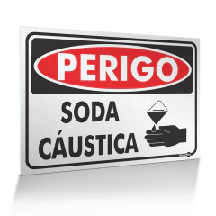 Placa Perigo - Soda Cáustica