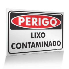Placa Perigo - Lixo Contaminado