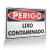Placa Perigo - Lixo Contaminado
