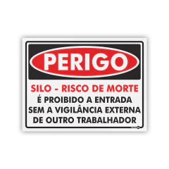 Placa Perigo - Silo Risco de Morte