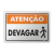 Placa Atenção - Devagar - comprar online