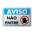Placa Aviso - Não Entre - comprar online