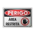 Placa Perigo - Área Restrita - comprar online