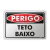 Placa Perigo - Teto Baixo - comprar online