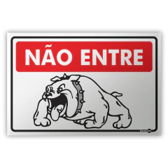 Placa - Não Entre (Cachorro)