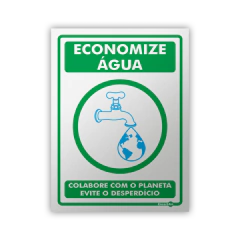 Placa - Economize Água Colabore com o Planeta