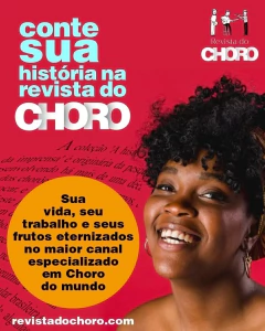 SEU TRABALHO NA REVISTA DO CHORO