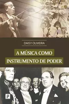 A MÚSICA COMO INSTRUMENTO DE PODER