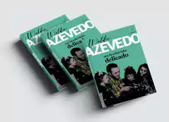 WALDIR AZEVEDO: UM BRASILEIRINHO DELICADO