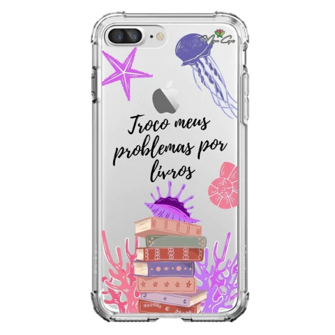 Capa para iPhone 8 Plus Estampada Sereias Troco Problemas por Livros