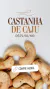 CASTANHA DE CAJU