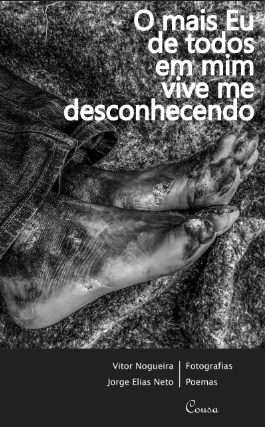 O mais Eu de todos em mim vive me desconhecendo (e-book GRATUITO)