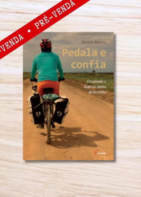 Pedala e Confia: circulando o Espírito Santo de Bicicleta