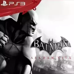 BATMAN ARKHAM CITY PS3 DIGITAL - comprar online
