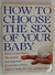 How to choose the sex of your baby (Ingles)