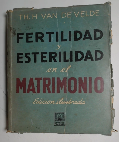 Fertilidad y esterilidad en el matrimonio