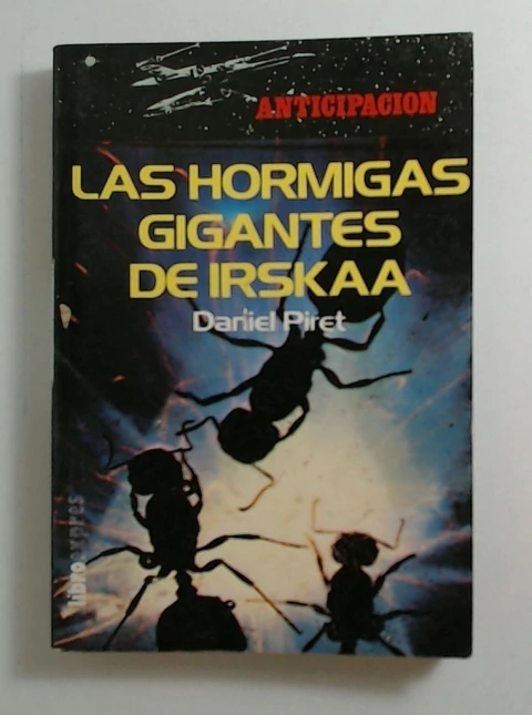 Hormigas gigantes de Irskaa