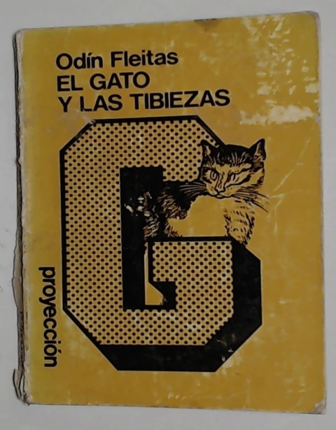 Gato y las tibiezas, el