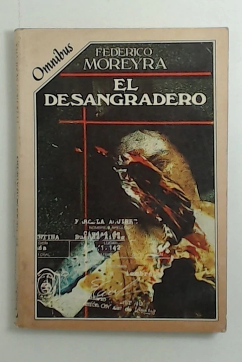 Desangradero, el