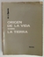 Origen de la vida sobre la tierra