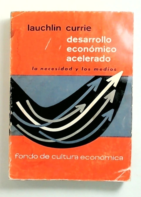 Desarrollo economico acelerado
