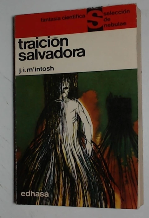 Traicion salvadora