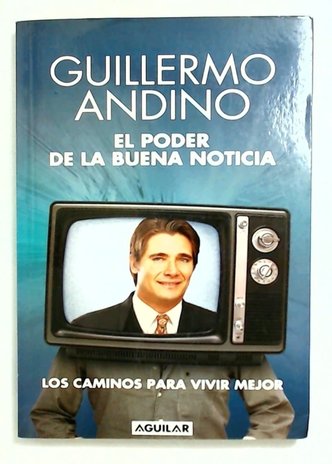 Poder de la buena noticia, el