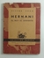 Hernani / Rey se divierte, el