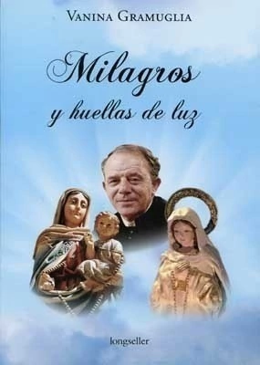 Milagros y huellas de luz