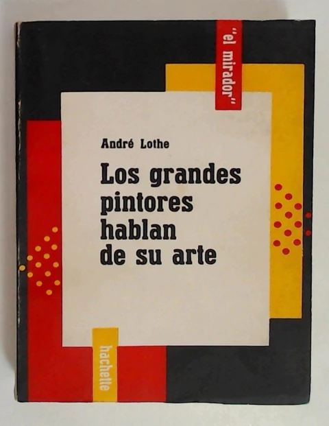 Grandes pintores hablan de su arte, los