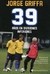 39 años en divisiones inferiores