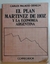 Plan Marinez de Hoz y la economia argentina, el