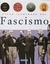Atlas ilustrado del Fascismo