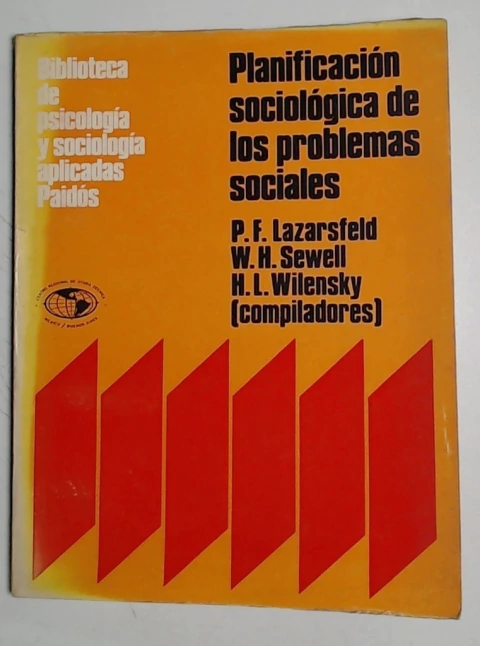 Planificacion sociologica de los problemas sociales