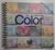 Libro del color, el (Español y Frances)