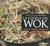 La cocina del wok