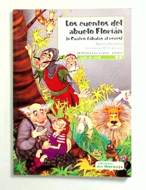 Cuentos del abuelo Florián, los