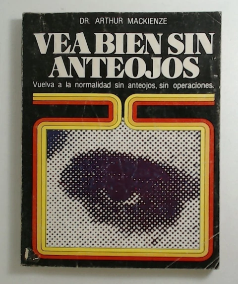 Vea bien sin anteojos