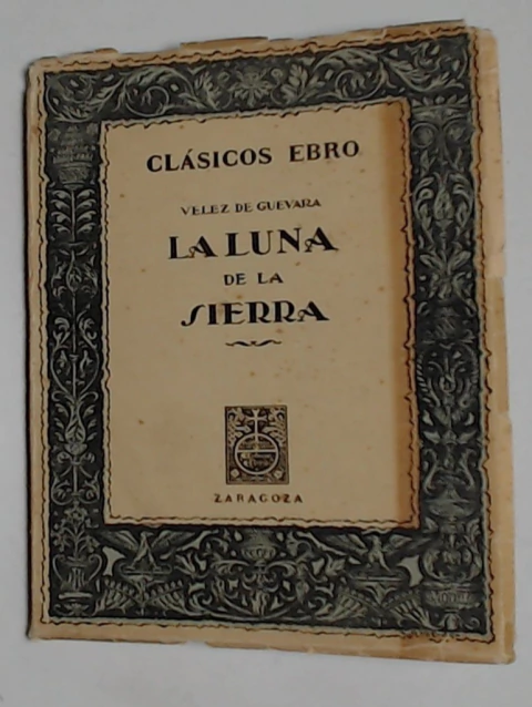 Luna de la Sierra, La