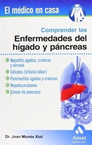 Comprender las enfermadades del higado y pancreas