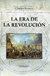 Era de la revolucion, la