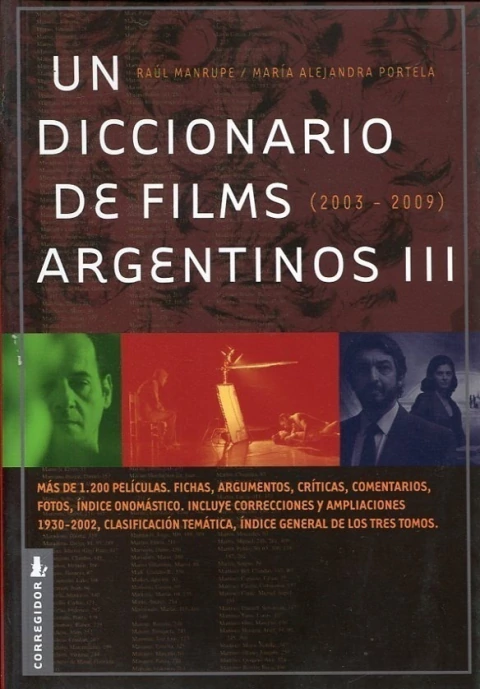 Un diccionario de films argentinos III (2003 - 2009)