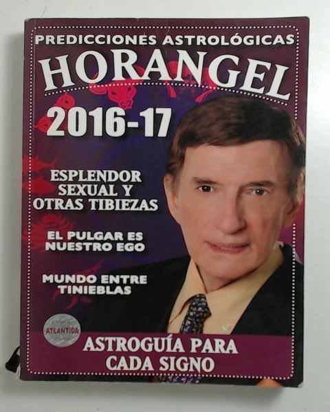 Horangel 2016-2017 (Predicciones astrologicas)