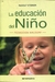 Educacion del niño, la