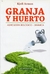 Granja y huerto