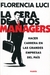 Era de los managers, la