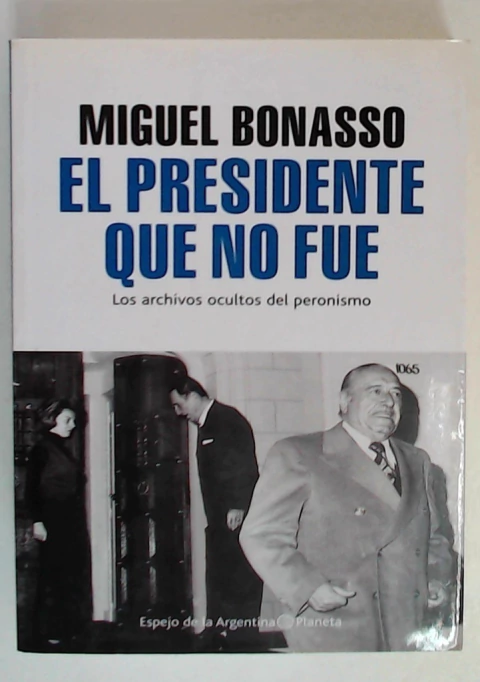 Presidente que no fue, el