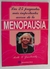 25 preguntas mas importantes acerca de la menopausia, las