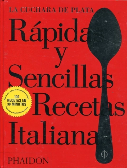 Rapidas y sencillas recetas italianas