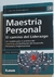 Maestria personal